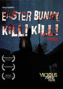 Easter Bunny, Kill! Kill! , Timothy Muskatell