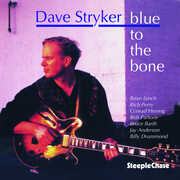 Blue to the Bone , Dave Stryker