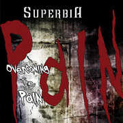 Overcoming The Pain , Superbia