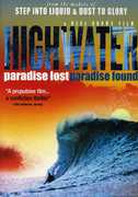 Highwater , Dana Brown