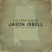 Live from Alabama , Jason Isbell