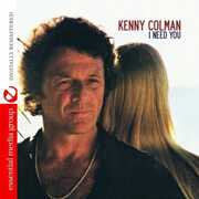 I Need You , Kenny Colman