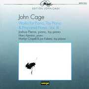 Cage: Works for Piano & Prepared Piano 3 , Joshua Pierce