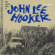 The Country Blues Of John Lee Hooker , John Lee Hooker