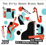 Live at Jazzfest 2019 , The Dirty Dozen Brass Band