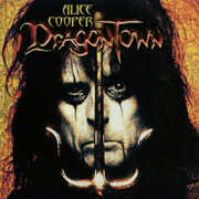 Dragontown , Alice Cooper