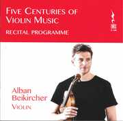 Five Centuries of Violin Music