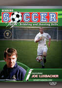 Winning Soccer, Vol. 6: Dribbling And Shooting Skills 