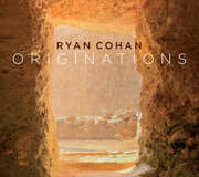 Originations , Ryan Cohan