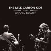 Live From Lincoln Theatre , The Milk Carton Kids
