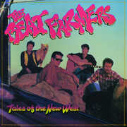 Tales Of The New West , The Beat Farmers