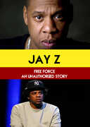 Jay Z: Free Force 