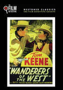 Wanderers Of The West , Tom Keene