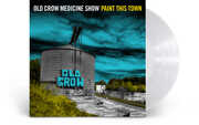 Paint This Town , Old Crow Medicine Show