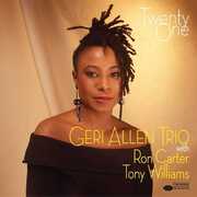 Twenty One , Geri Allen