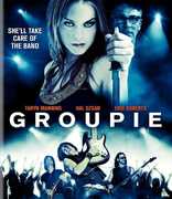 Groupie , Taryn Manning