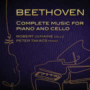 Complete Music for Cello & Piano , Robert deMaine