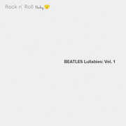 Beatles Lullabies Vol. 1 (Various Artist) , Various Artists