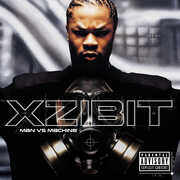 MAN VS MACHINE , Xzibit