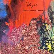 Vigil , ETHEL & Layale Chake