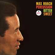 Percussion Bitter Sweet (Verve Vault Series) , Max Roach