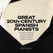 Great 20th-Century Spanish Pianists (Live) , Esteban Sanchez