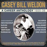 A Career Anthology 1935-38 , Casey Bill Weedon