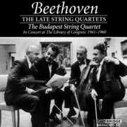 Late String Quartets , Ludwig van Beethoven