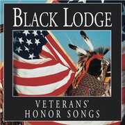 Veterans Honor Songs , The Black Lodge Singers