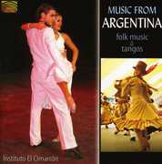 Music From Argentina: Folk Music and Tangos , Instituto el Cimarron
