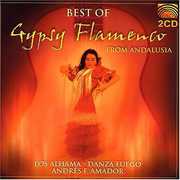 Best of Gypsy Flamenco Andalusia , Los Alhama