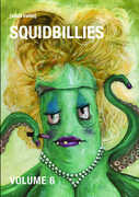 Squidbillies: Volume 6 