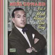 Mad About the Boy , Noel Coward