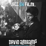 Jazz On Film David Amram's Classic American Film Scores 1956-2016 , David Amram