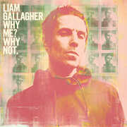 Why Me Why Not , Liam Gallagher