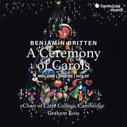 Britten: Ceremony Of Carols , The Choir of Clare College Cambridge