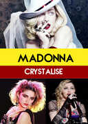 Madonna: Crystalise 