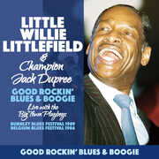 Good Rockin' Blues & Boogie , Little Willie Litttlefield & Champion Jack Dupree