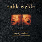 Book Of Shadows , Zakk Wylde