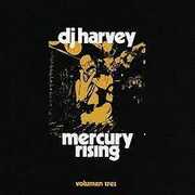 DJ Harvey Is The Sound Of Mercury Rising Volumen Tres /  Various [Import] , DJ Harvey Is the Sound of Mercury Rising Volumen 3