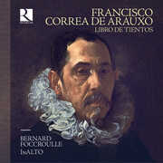 Libro de Tientos , Bernard Foccroulle