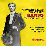 Old Classic Banjo Collection , Fred Van Eps