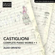 Complete Piano Works 1 , Aldo Orvieto