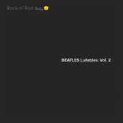 Beatles Lullabies Vol. 2 (Various Artist) , Various Artists