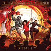 Trinity , Gloom in the Corner