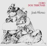 Coro Dos Tribunais , Jose Afonso