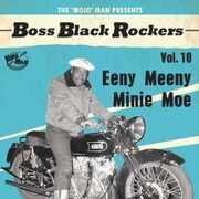 Boss Black Rockers Vol 10 Eeny Meeny Minie Moe (Various Artists) , Various Artists