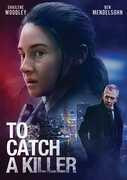 To Catch a Killer 