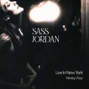 Live In New York Ninety-Four , Sass Jordan