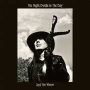 The Night Dwells In The Day , Jozef Van Wissem